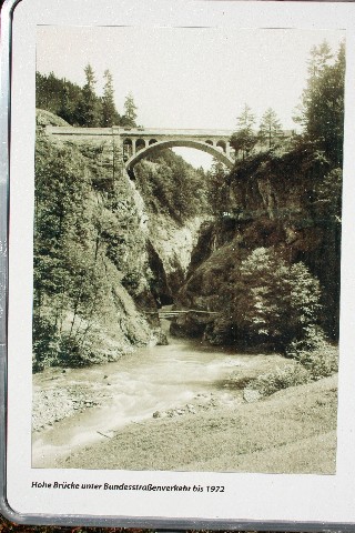 WEISSACHKLAMM > Hohe Brücke > alte Aufnahme